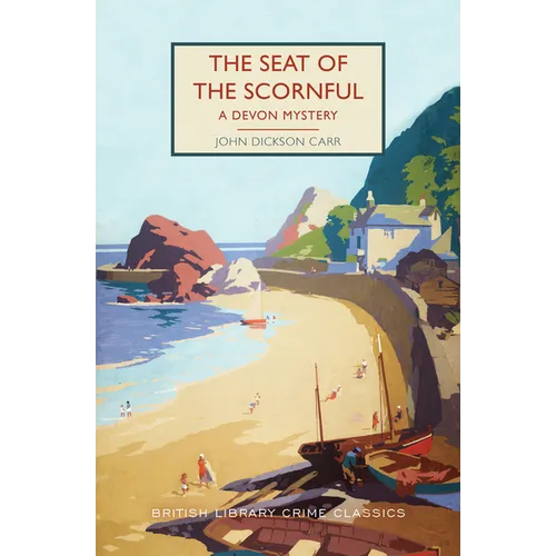 The Seat of the Scornful: A Devon Mystery