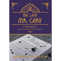 The Late Mr. Cary: A 1920s Mystery