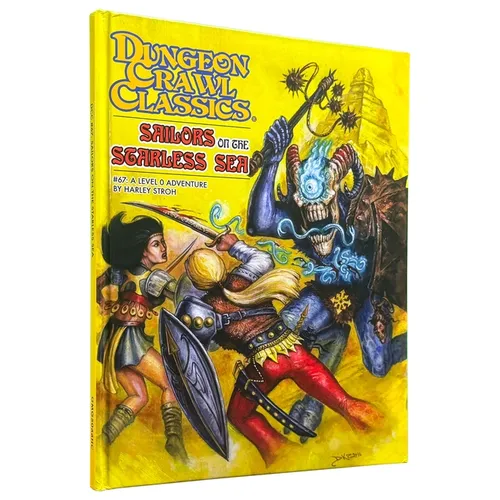 Dungeon Crawl Classics #67: Sailors on the Starless Sea - Hardcover Edition