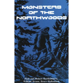 Monsters of the Northwoods
