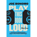 Play This Book Loud: Noisy Essays