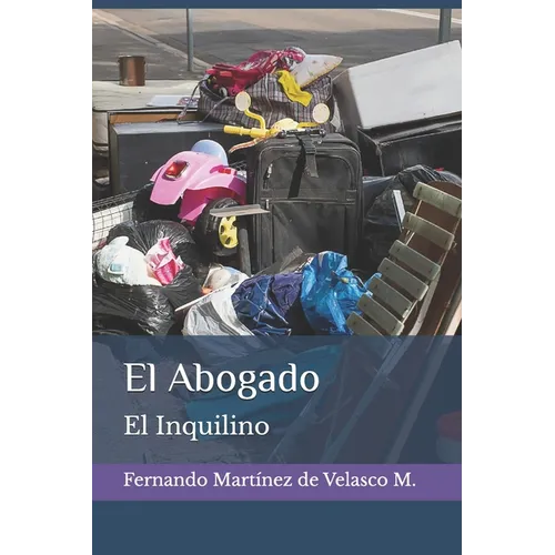 El Abogado: El Inquilino