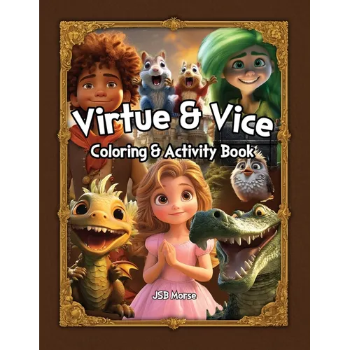 Virtue & Vice Coloring & Activity Book