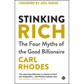 Stinking Rich: The Four Myths of the Good Billionaire