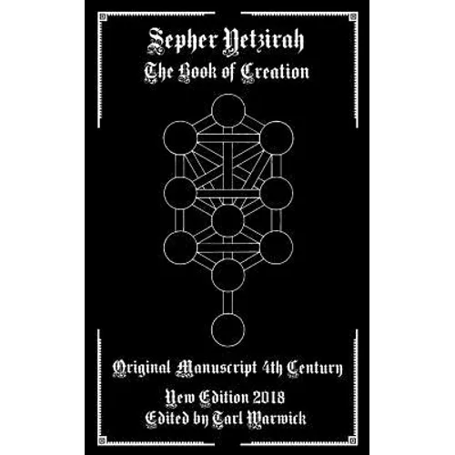 Sepher Yetzirah: The Book of Creation
