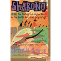 Shabono: A Visit to a Remote and Magical World in the South American Rain Forest