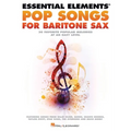 Essential Elements Pop Songs for Baritone Saxophone
