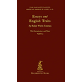 The Harvard Classics: Volume 5 - Essays and English Traits by Ralph Waldo Emerson (Rogershaven Facsimile Edition)
