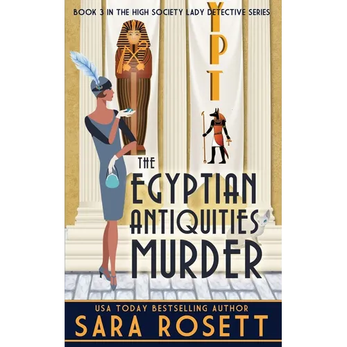 The Egyptian Antiquities Murder