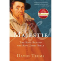 Majestie: The King Behind the King James Bible