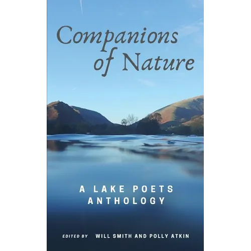 Companions of Nature: A Lake Poets Anthology