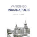 Vanished Indianapolis
