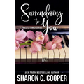 Surrendering to You
