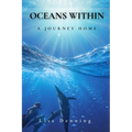 Oceans Within: A Journey Home