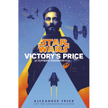 Victory's Price (Star Wars): An Alphabet Squadron Novel
