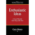 Enthusiastic Ideas: A Good Word for Each Day of the Year