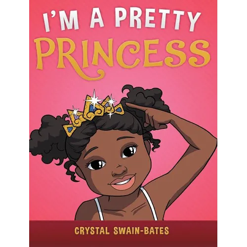 I'm a Pretty Princess
