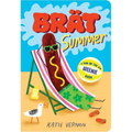 Brat Summer: A Weenie Book