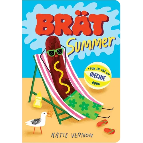 Brat Summer: A Weenie Book