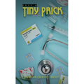 Just a Tiny Prick
