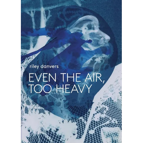 Even the Air, Too Heavy