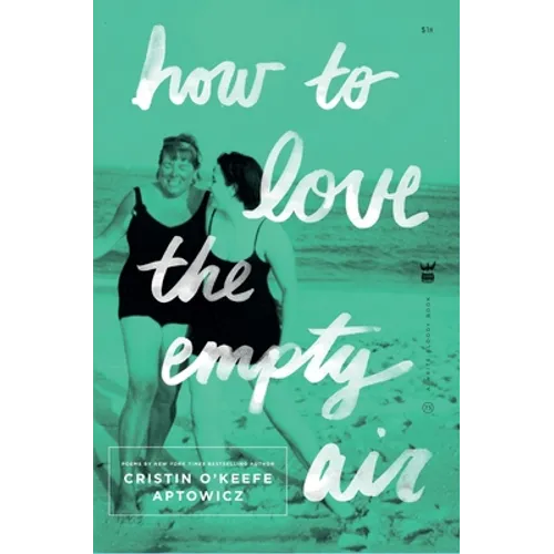 How to Love the Empty Air