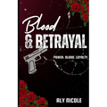 Blood & Betrayal