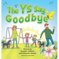 The Ys Say Goodbye
