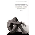 Beautiful Bottom, Beautiful Shame: Where Black Meets Queer