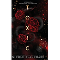 Toxic: A Dark Romance
