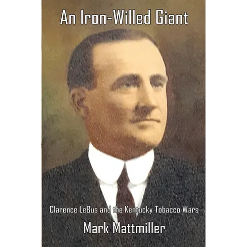 An Iron-Willed Giant