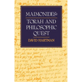 Maimonides: Torah and Philosophic Quest