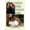 Each One, Teach One