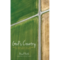 God's Country: Faith, Hope, and the Future of the Rural Church