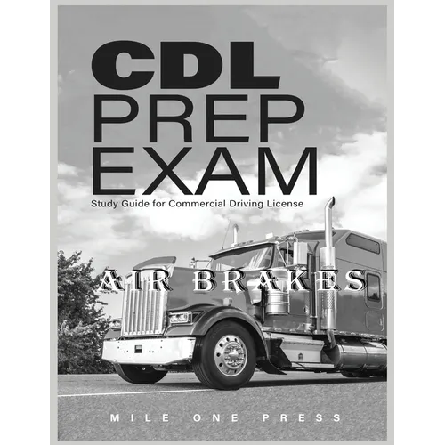 CDL Prep Exam: Air Brakes