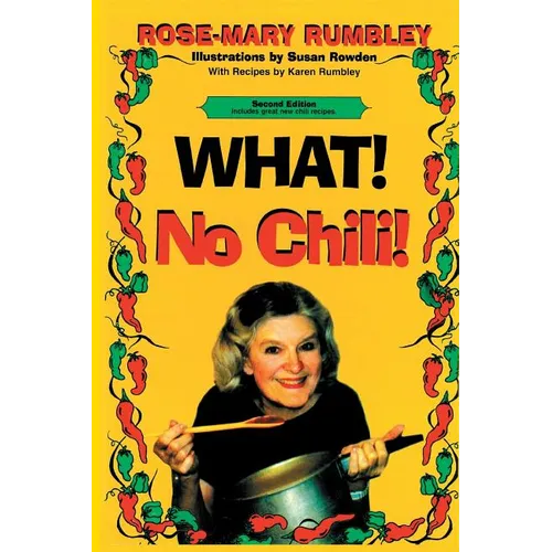 What! No Chili!