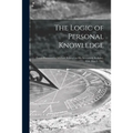 The Logic of Personal Knowledge: Essays Presented to Michael Polanyi on His Seventieth Birthday, 11th March 1961