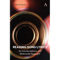 Reading Song Lyrics: An Interdisciplinary and Multimodal Approach