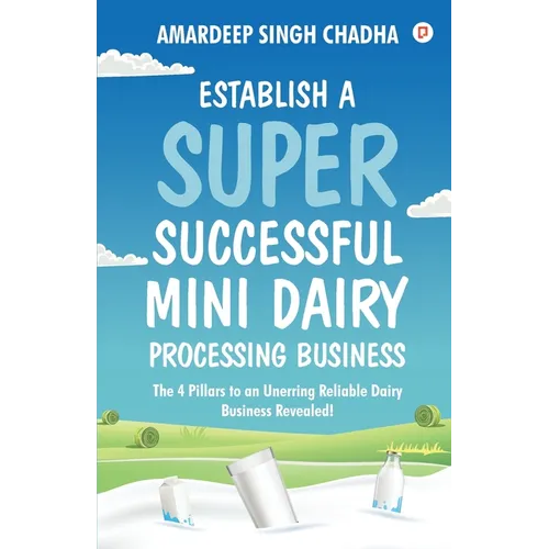Establish A Super Successful Mini Dairy Processing Bussiness