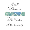 The Custom of the Country