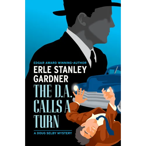 The D.A. Calls a Turn