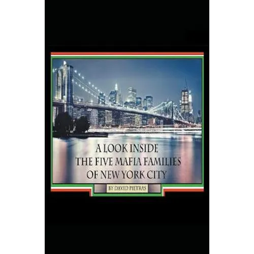 A Look Inside The Five Mafia Families of New York City