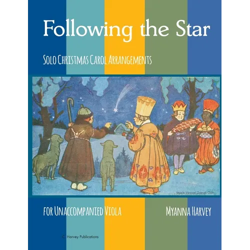 Following the Star, Solo Christmas Carol Arrangements for Unaccompanied Viola
