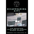 Disappearing Acts