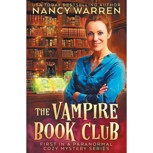 The Vampire Book Club: A Paranormal Women's Fiction Cozy Mystery