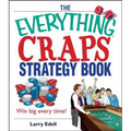 The Everything Craps Strategy Book