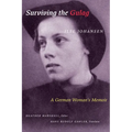 Surviving the Gulag