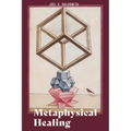 Metaphysical Healing