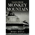Tales from Monkey Mountain: Stories of the Vietnam War