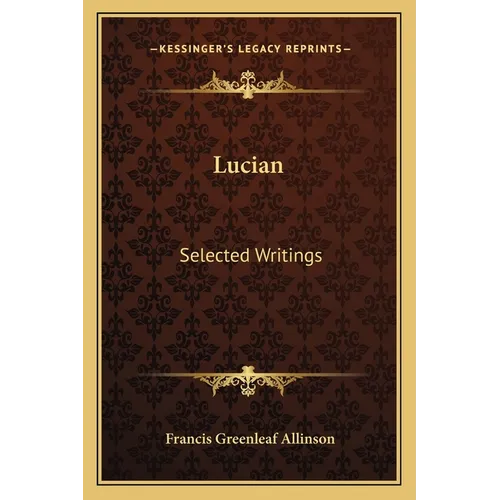 Lucian: Selected Writings